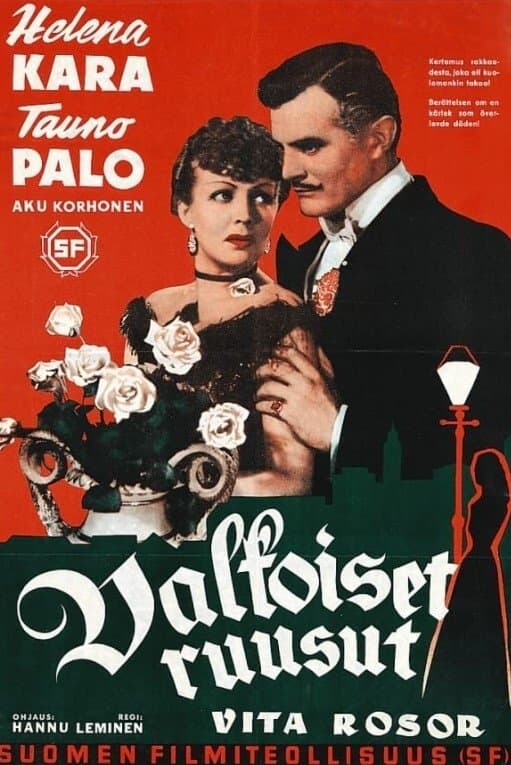 Valkoiset ruusut full movie