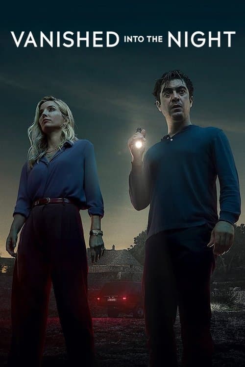 Vanished into the Night full movie