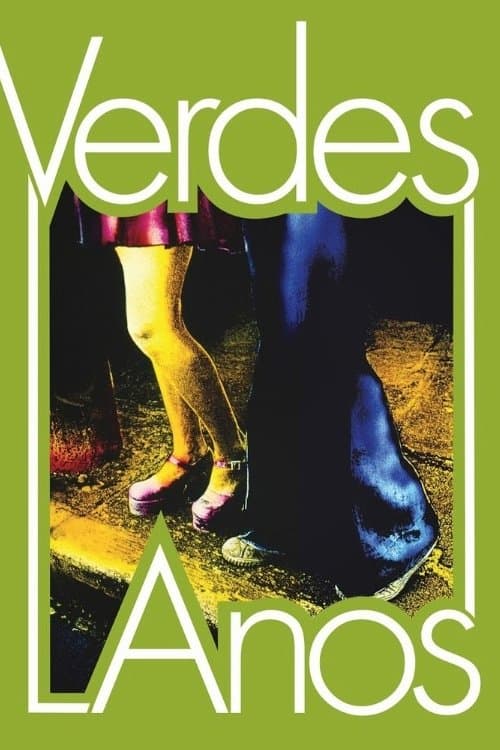 Verdes Anos full movie
