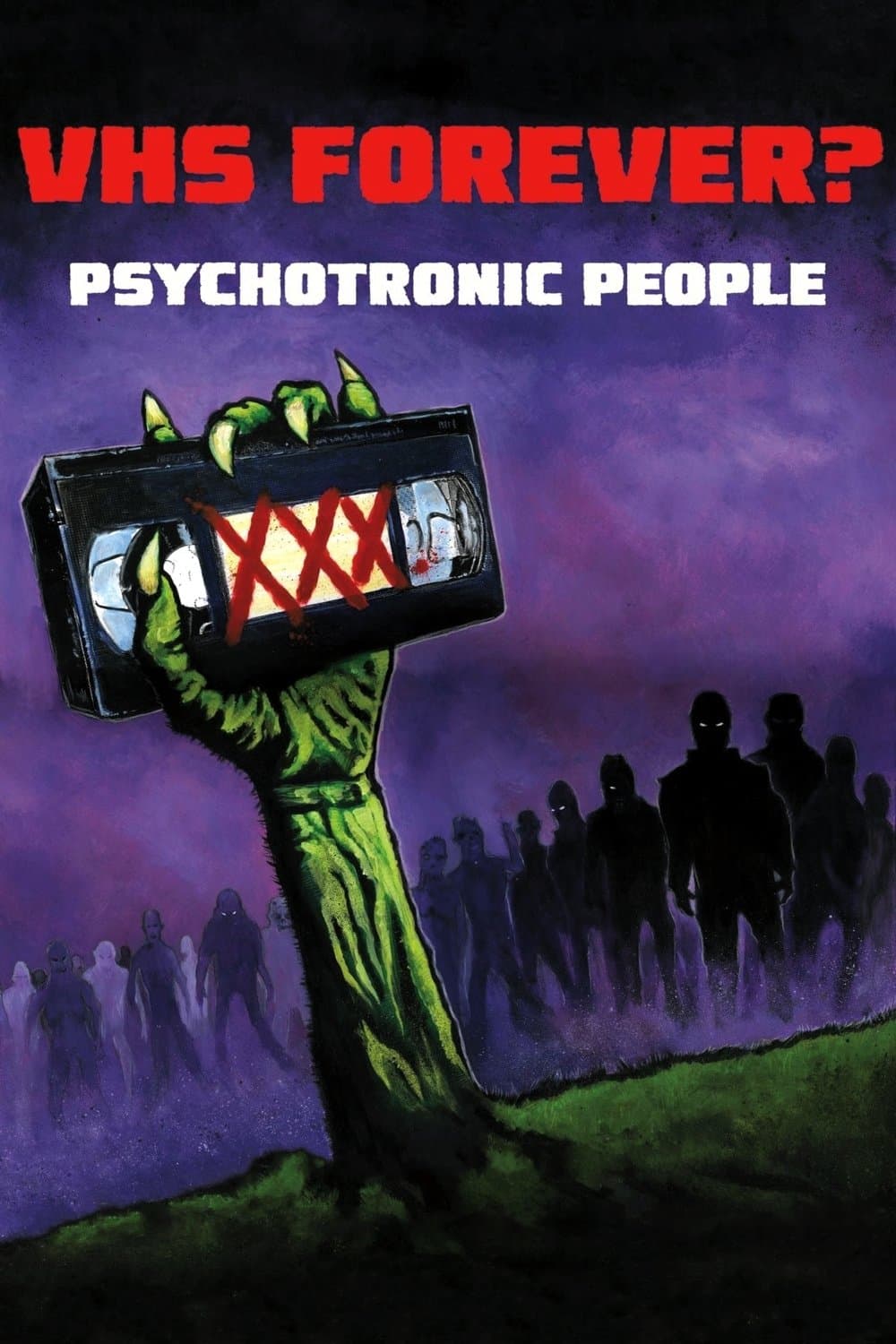 VHS Forever? | Psychotronic People full movie