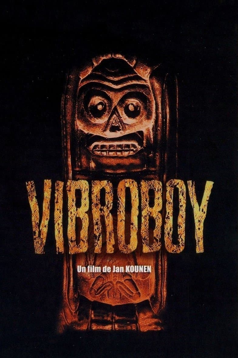 Vibroboy full movie