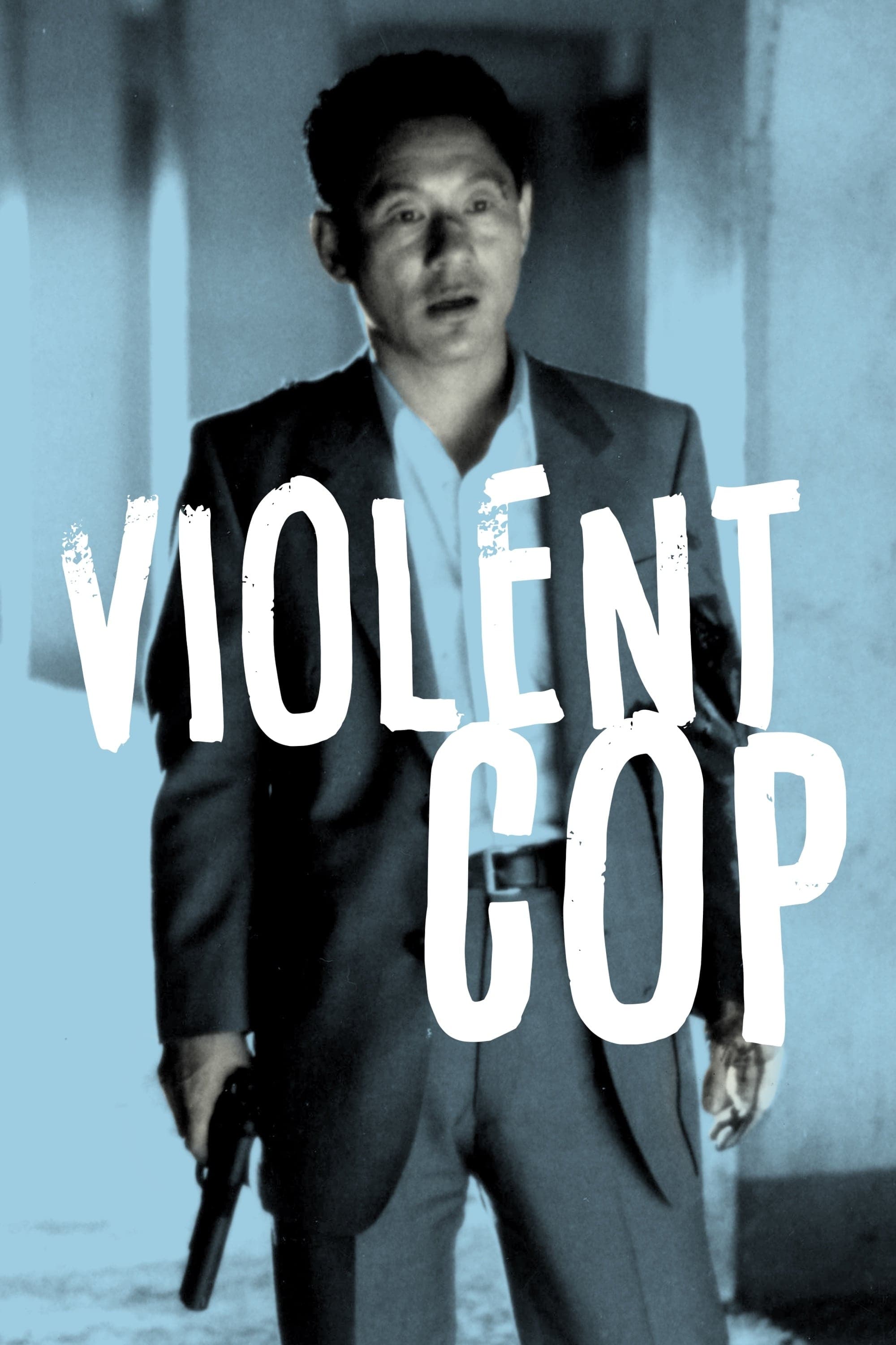 Violent Cop full movie