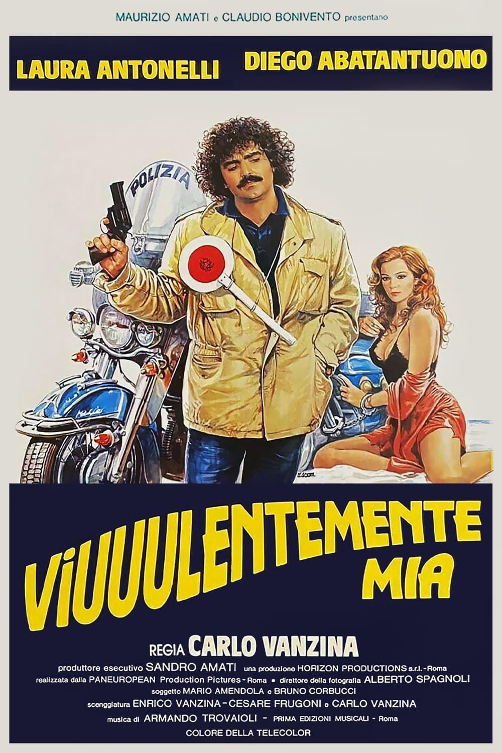 Viuuulentemente mia full movie