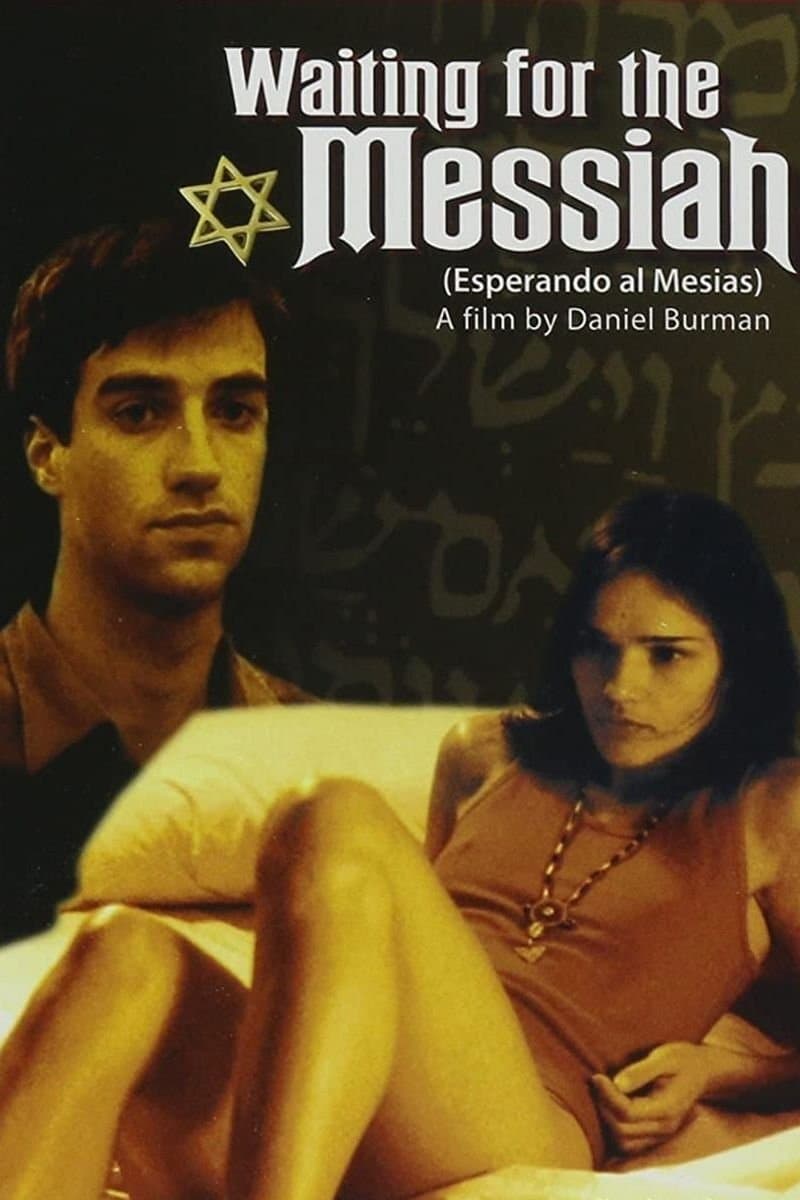 Waiting for the Messiah full movie