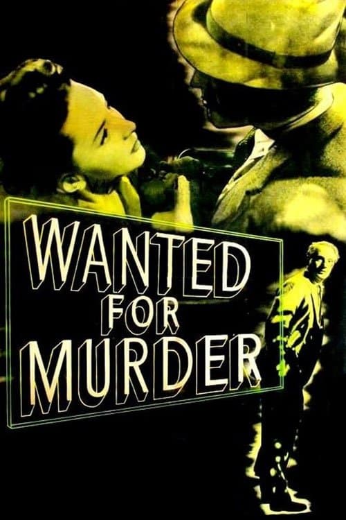 Wanted for Murder full movie