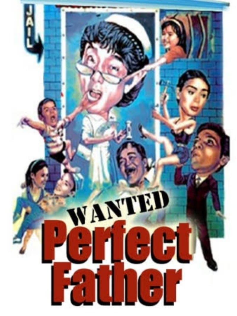 Wanted: Perfect Father full movie