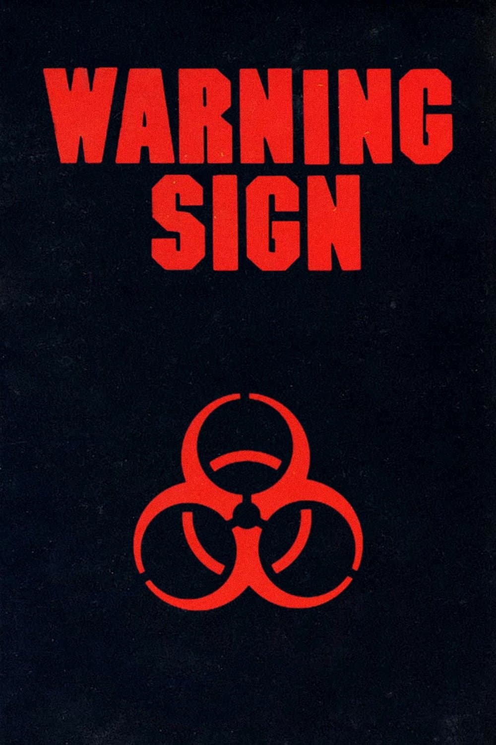 Warning Sign full movie