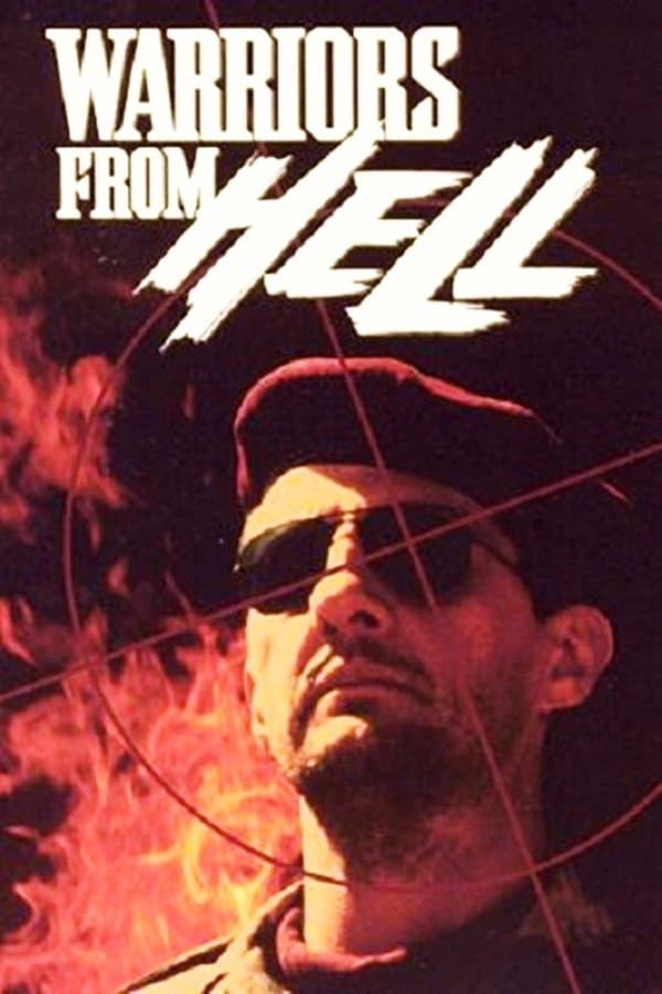 Warriors from Hell full movie