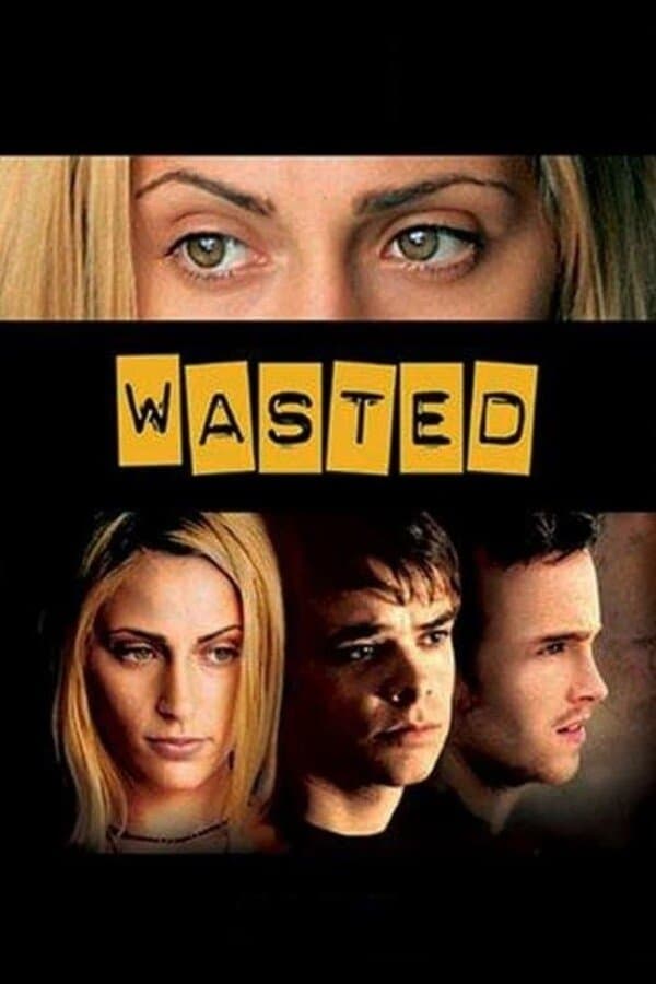 Wasted full movie