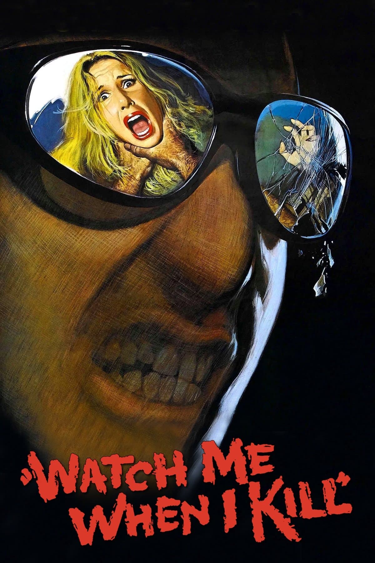 Watch Me When I Kill full movie