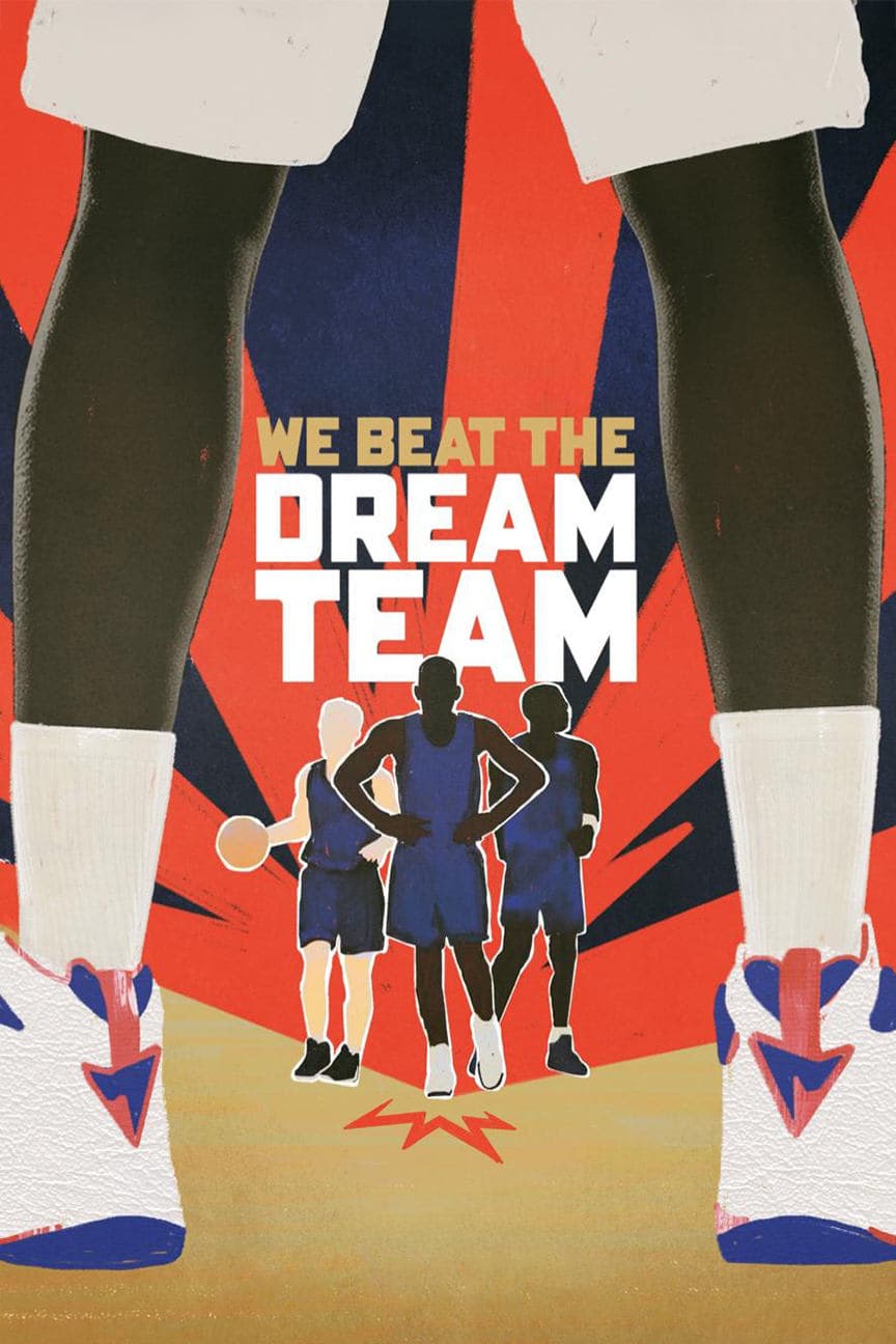 We Beat the Dream Team full movie