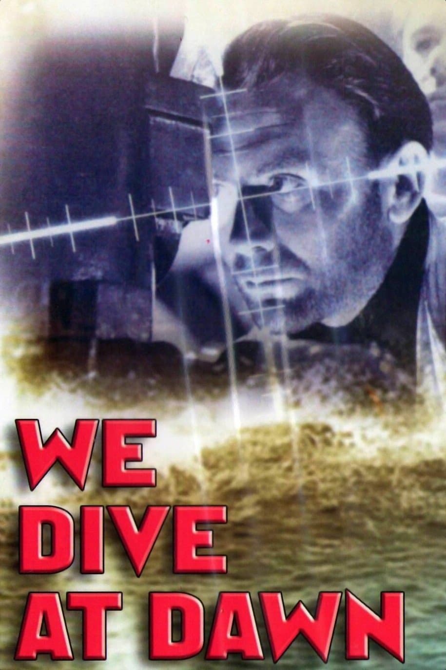 We Dive at Dawn full movie