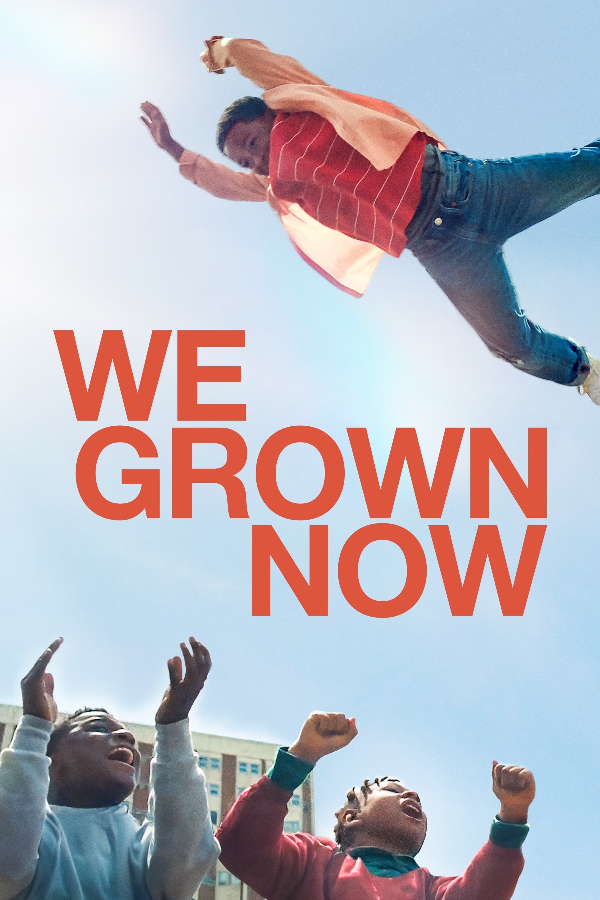 We Grown Now full movie