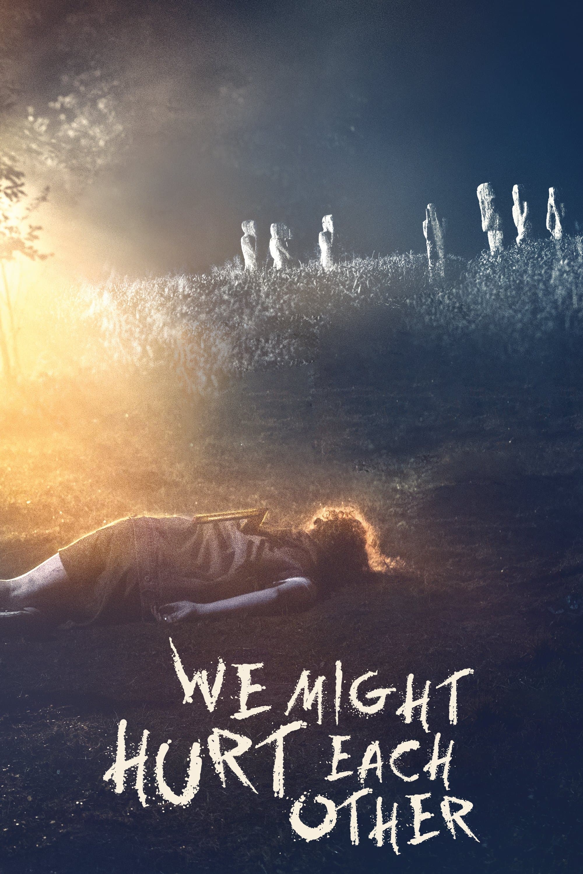We Might Hurt Each Other full movie