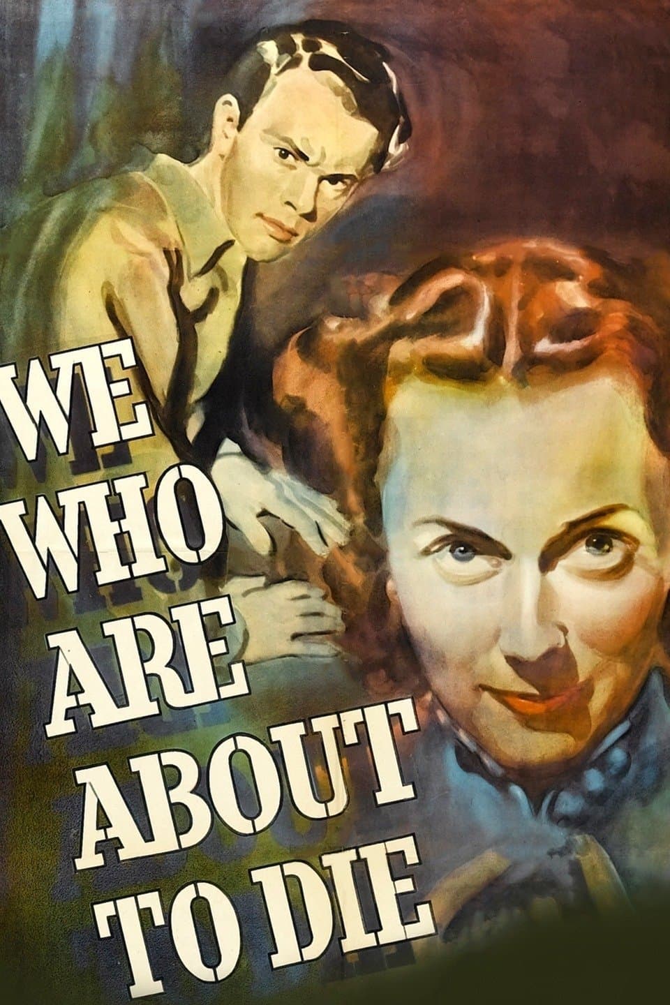 We Who Are About to Die full movie
