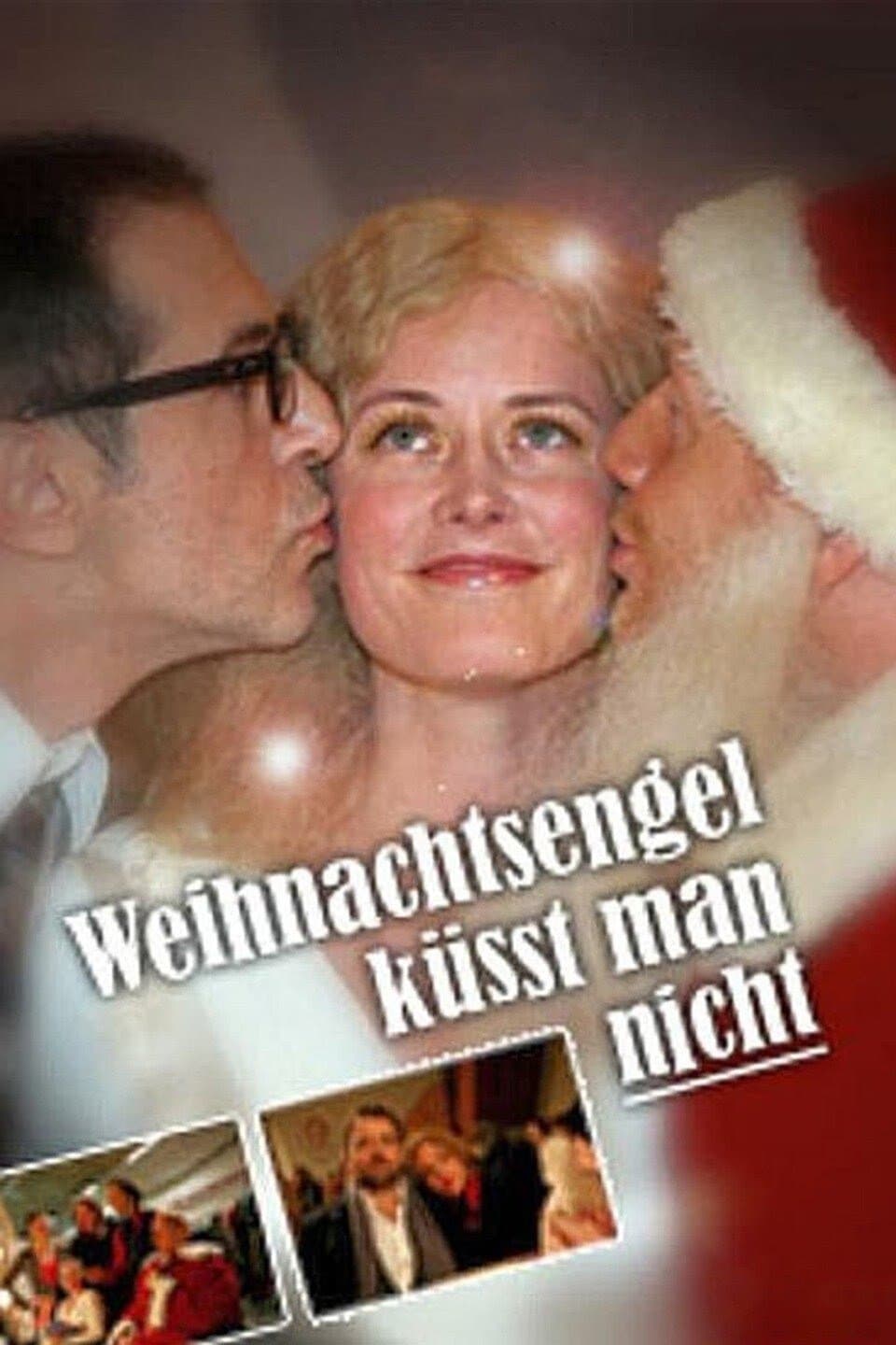 Weihnachtsengel küsst man nicht full movie