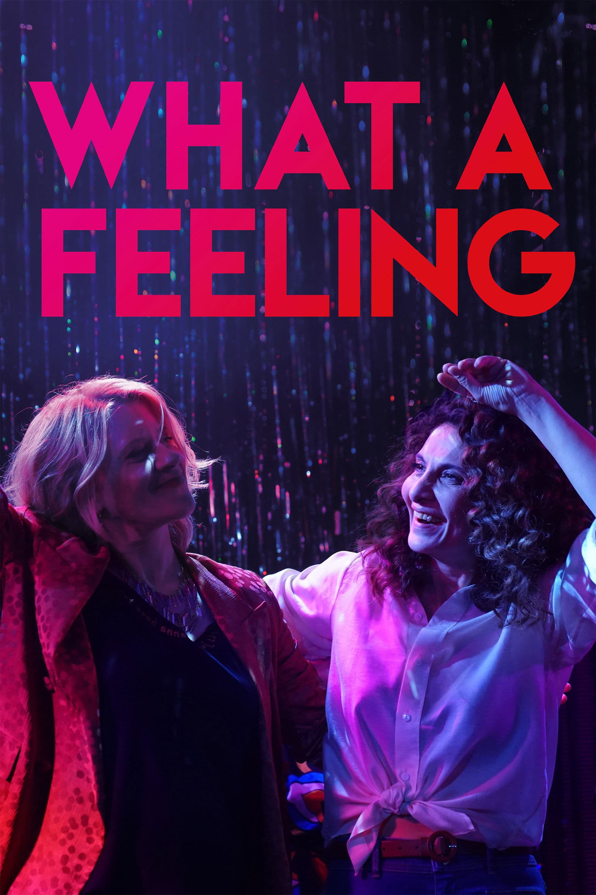 What a Feeling full movie