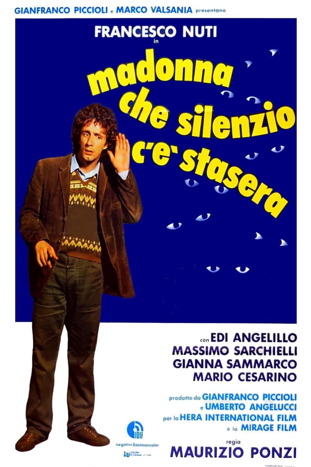 What a Ghostly Silence There Is Tonight full movie