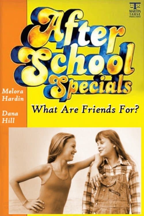 What Are Friends For? full movie