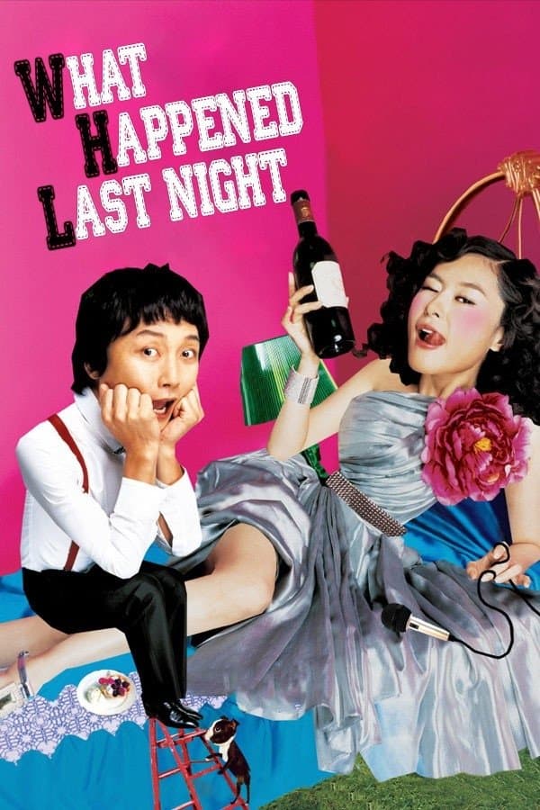 What Happened Last Night full movie