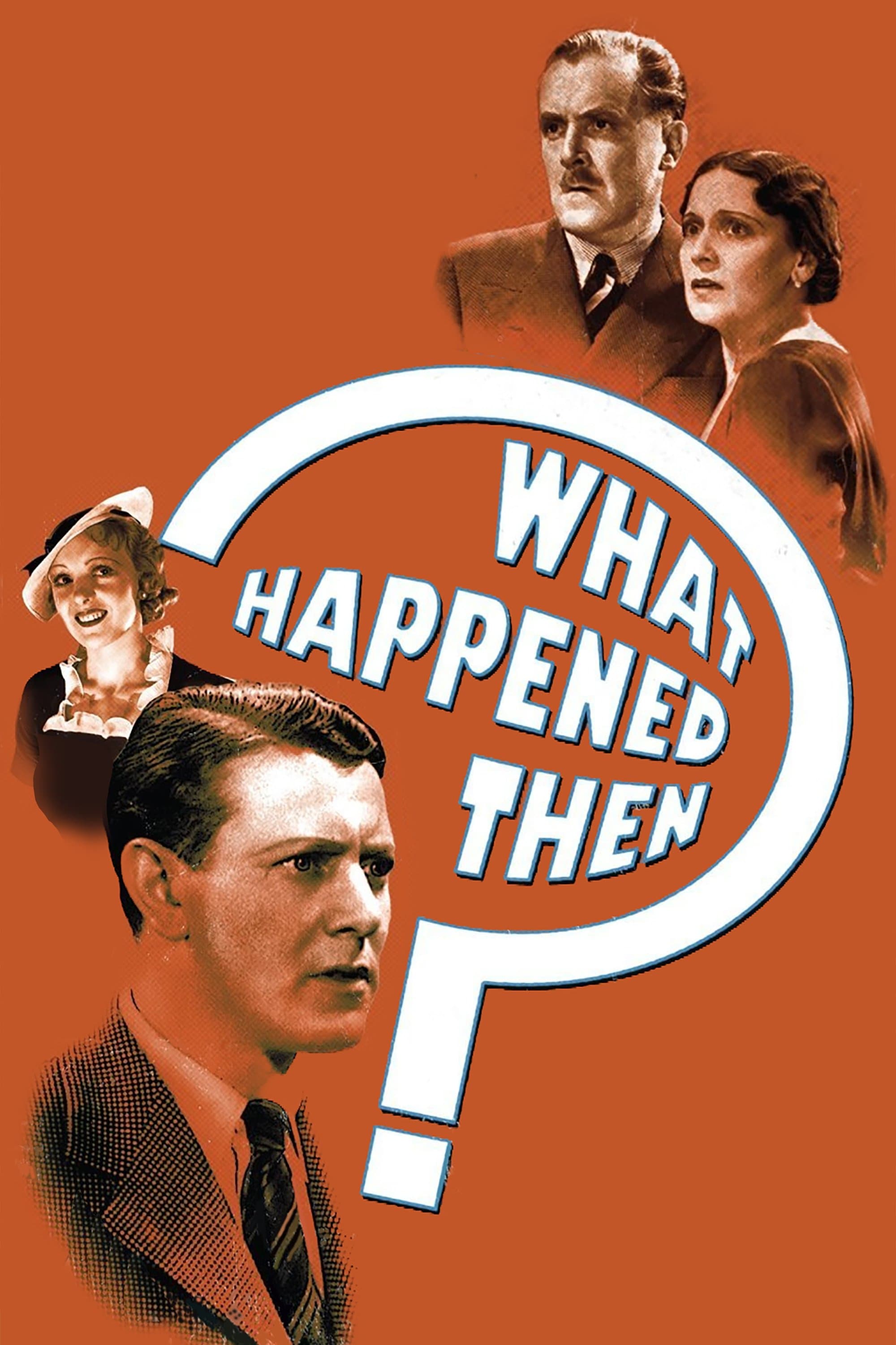 What Happened Then? full movie