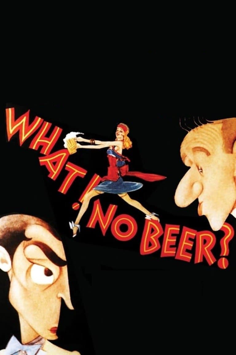 What! No Beer? full movie