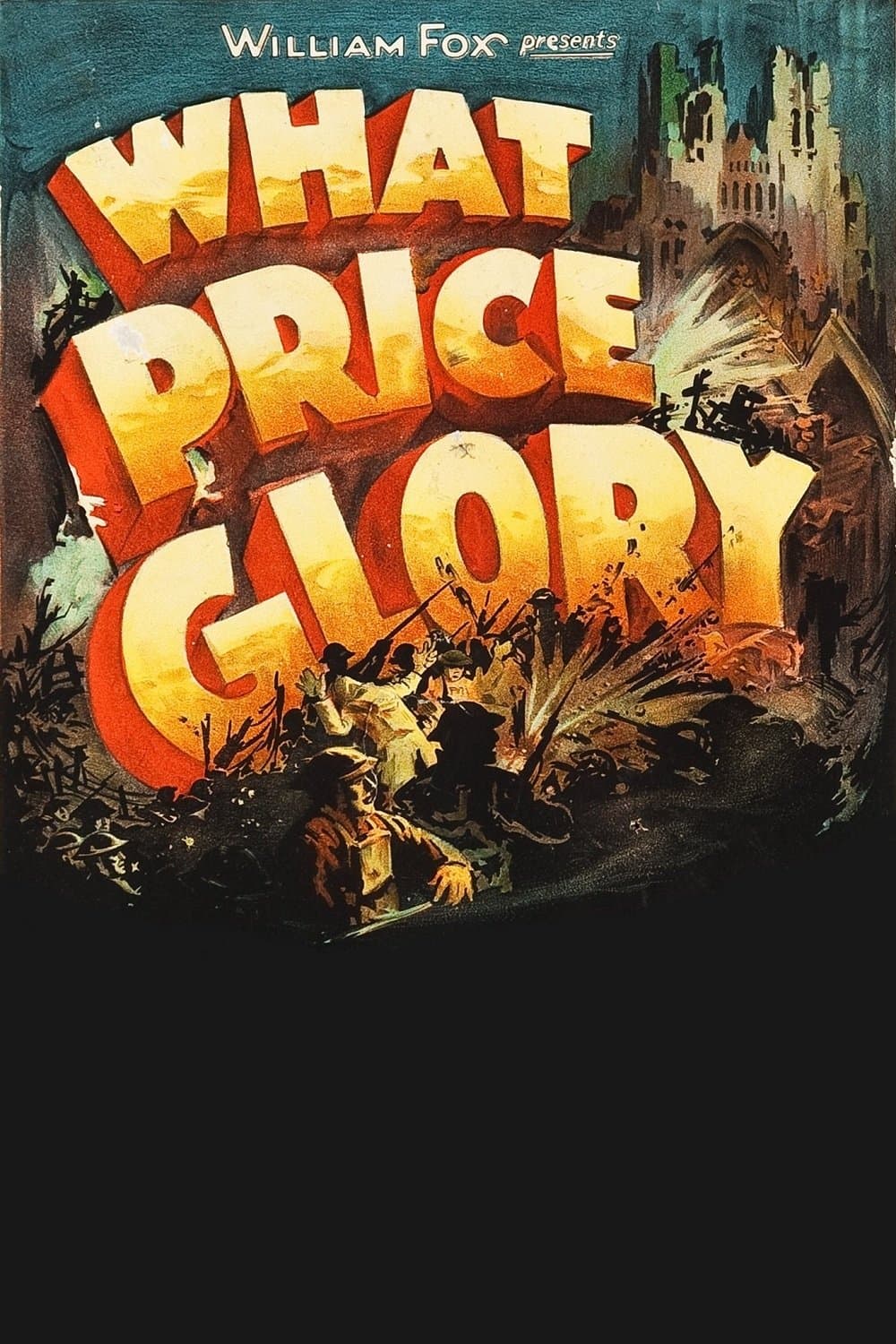 What Price Glory full movie