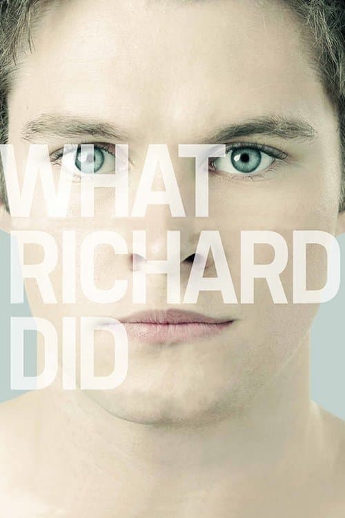 What Richard Did full movie