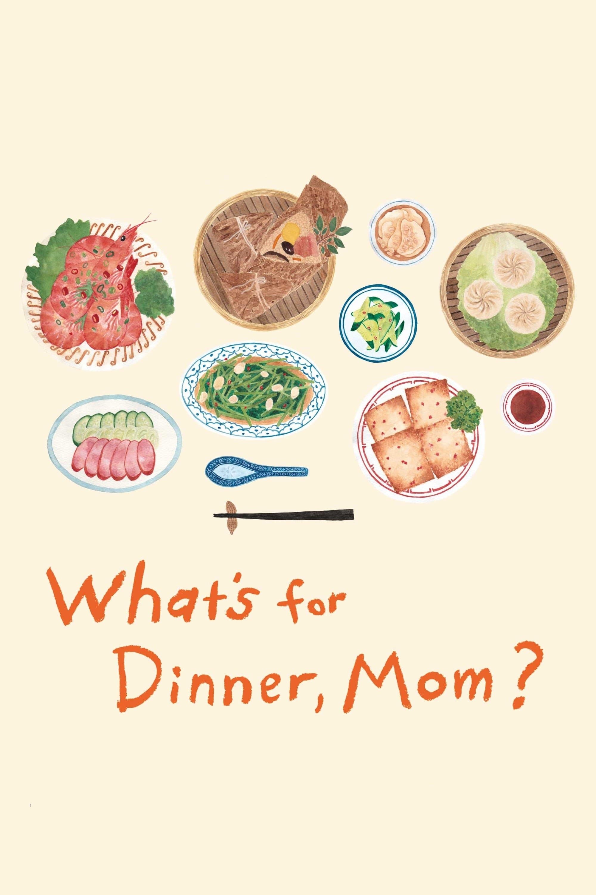 What's for Dinner, Mom? full movie