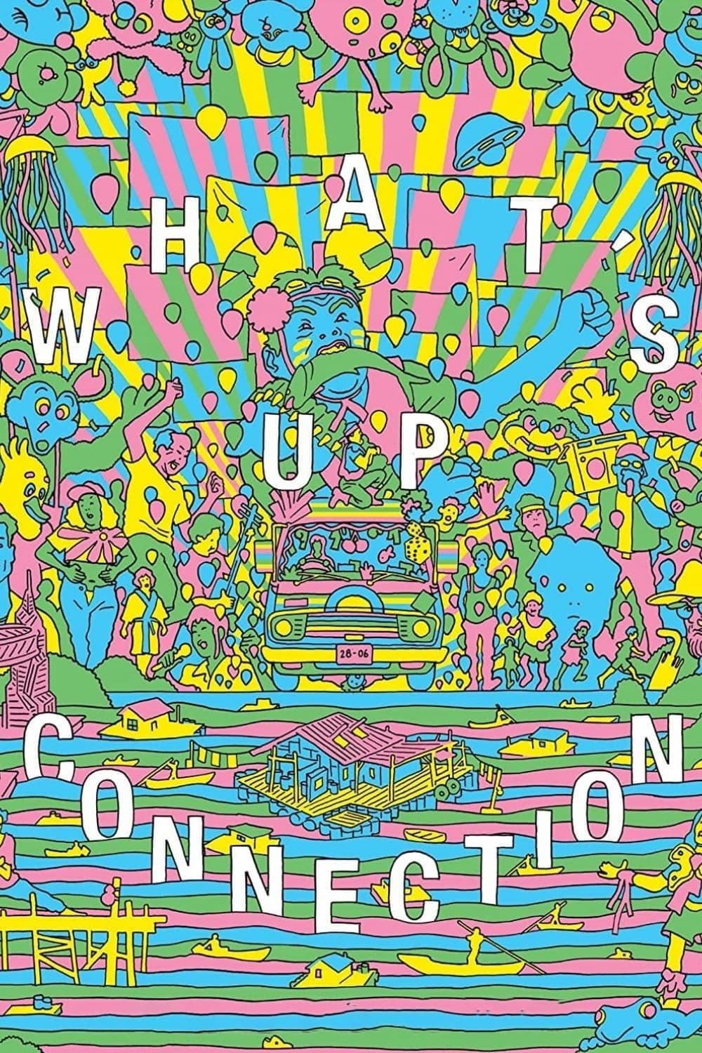 What's Up Connection full movie