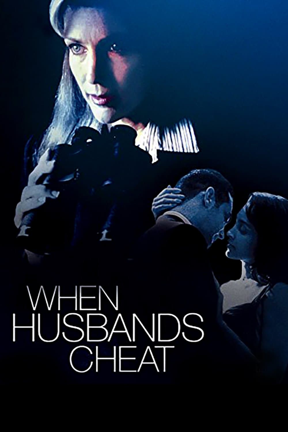 When Husbands Cheat full movie