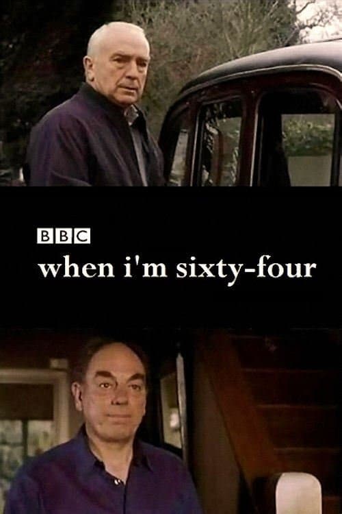 When I'm Sixty-Four full movie