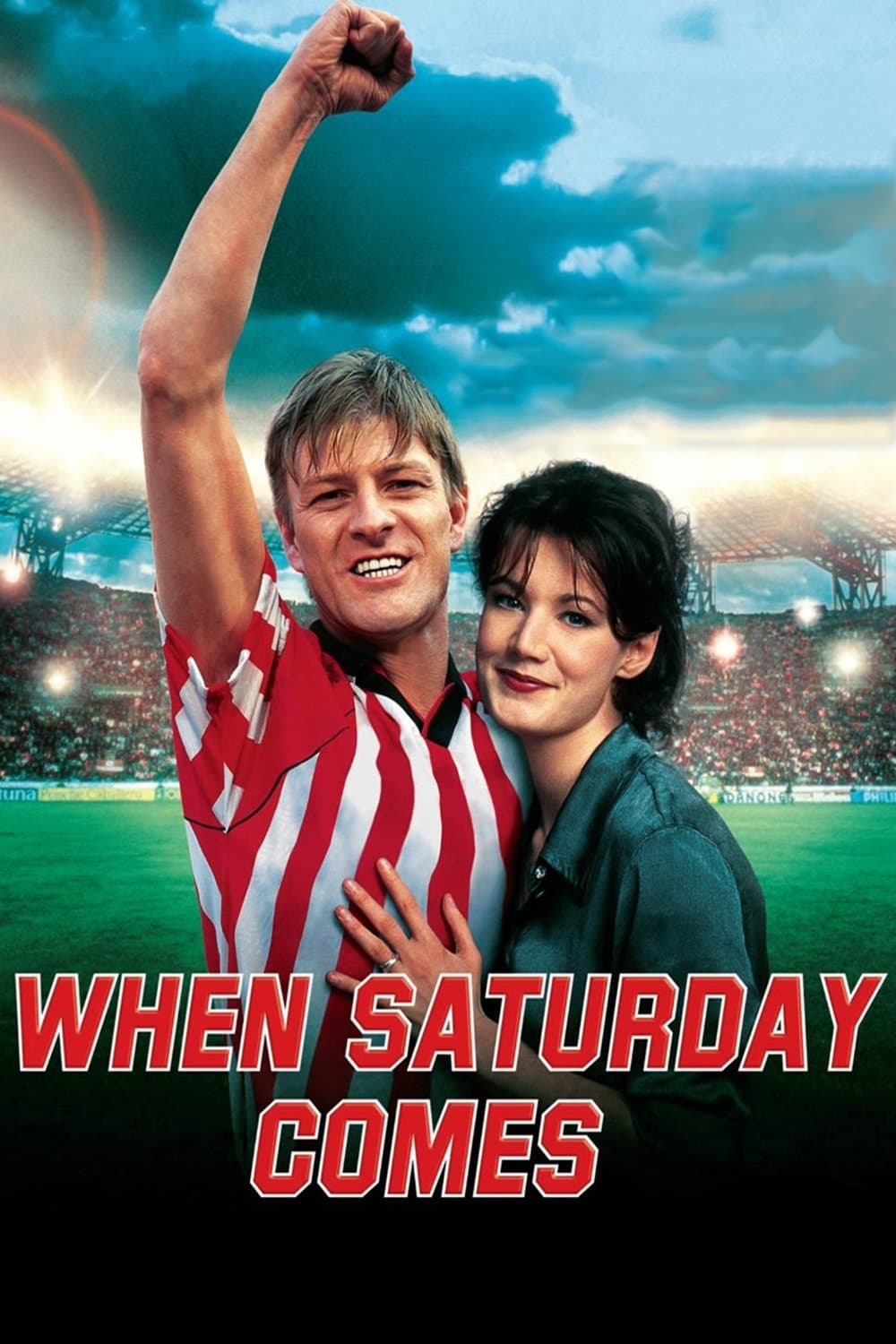 When Saturday Comes full movie