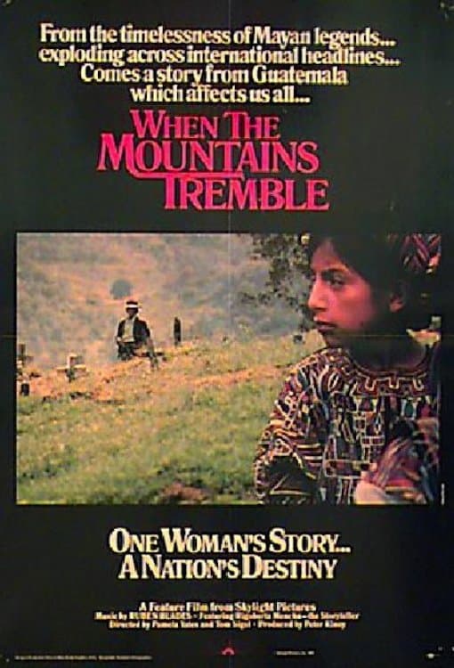 When the Mountains Tremble full movie