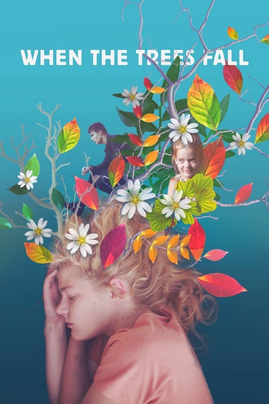 When the Trees Fall full movie