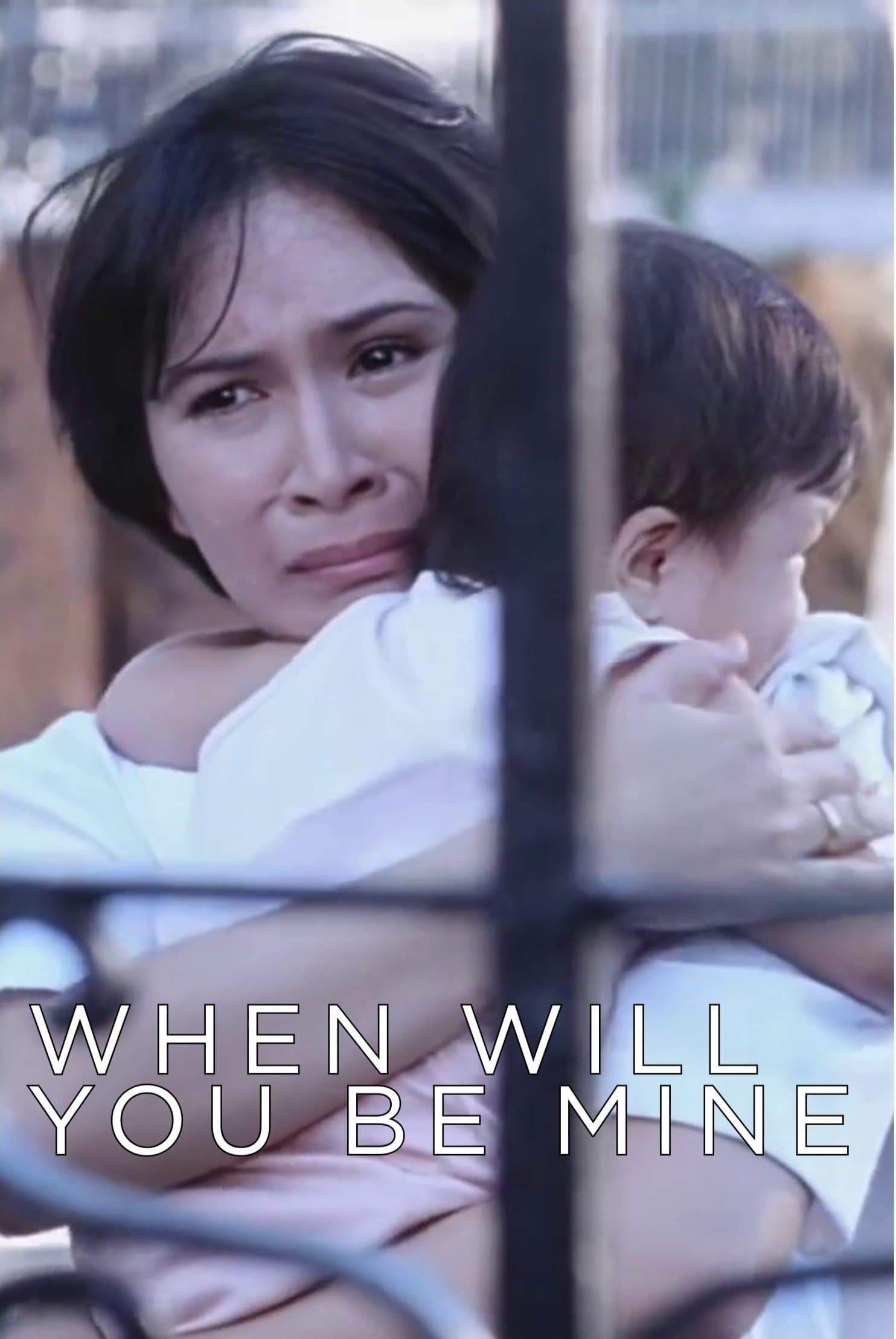 When Will You Be Mine full movie