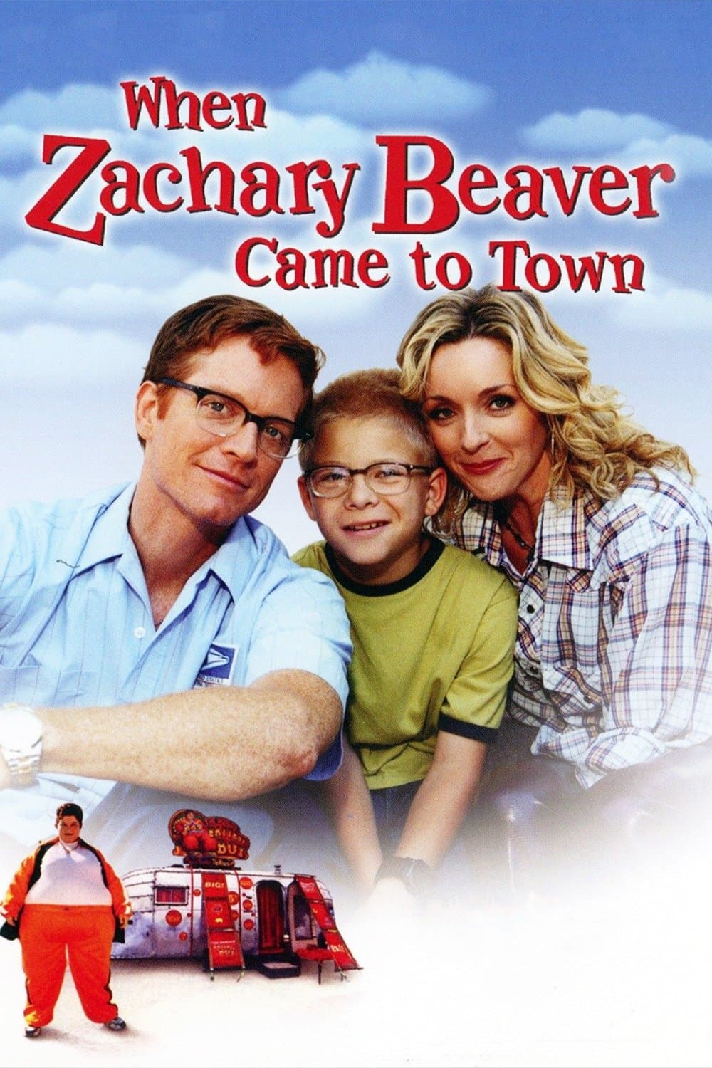 When Zachary Beaver Came to Town full movie
