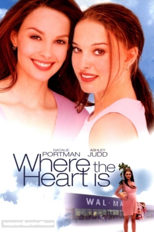 Where the Heart Is full movie