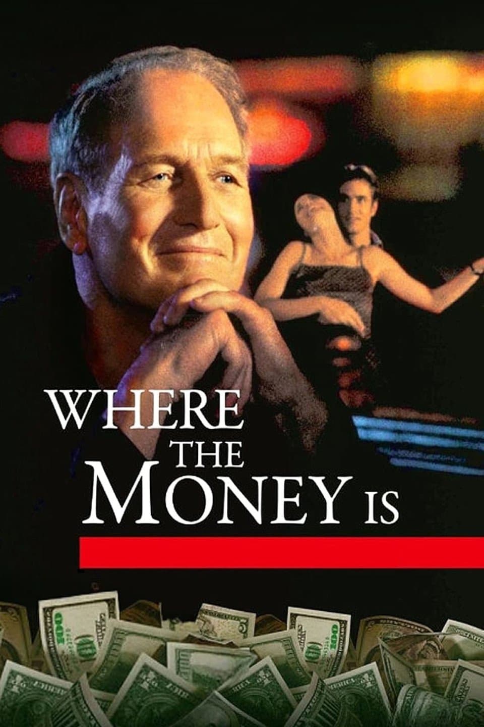 Where the Money Is full movie