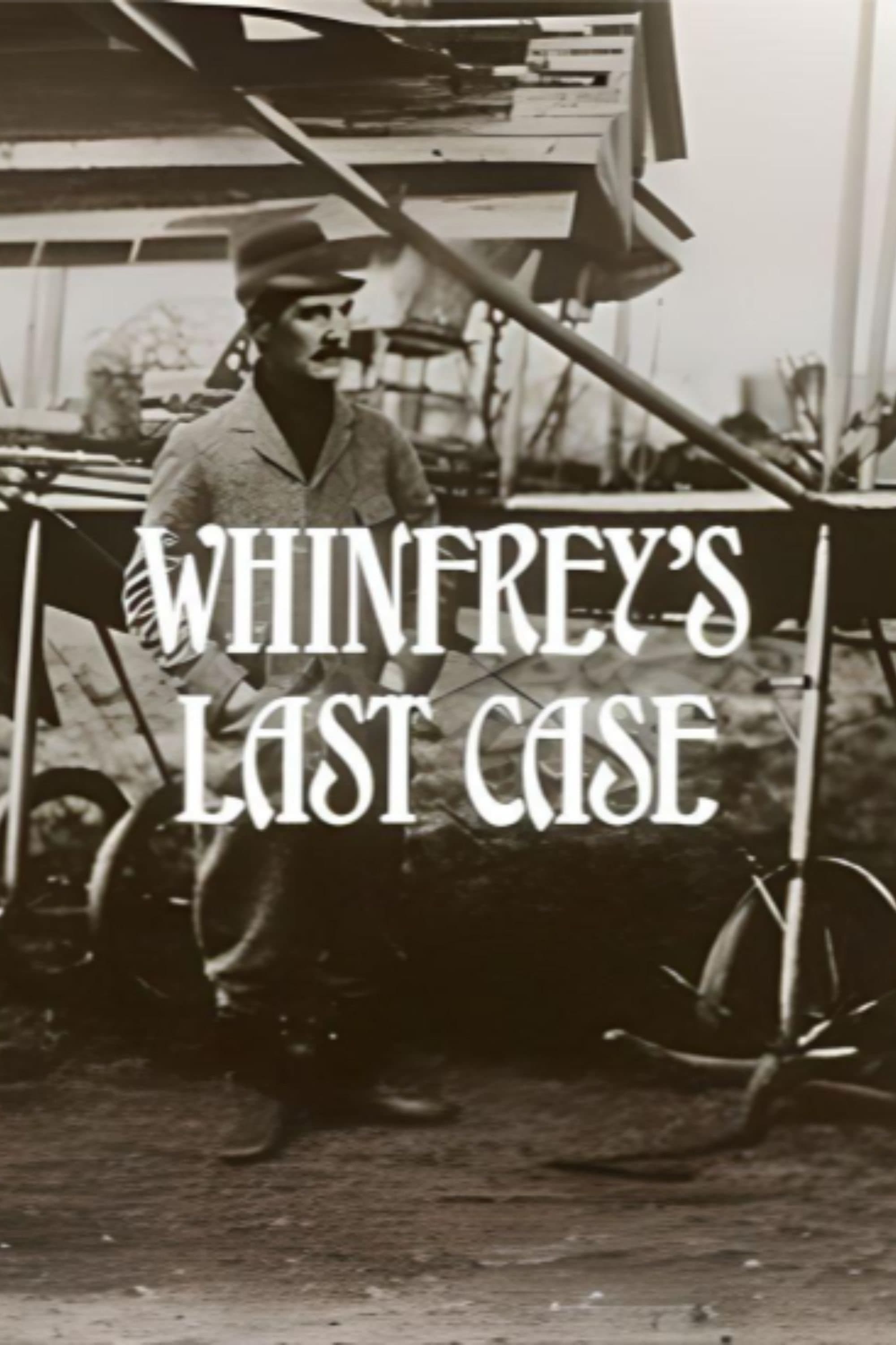 Whinfrey's Last Case full movie