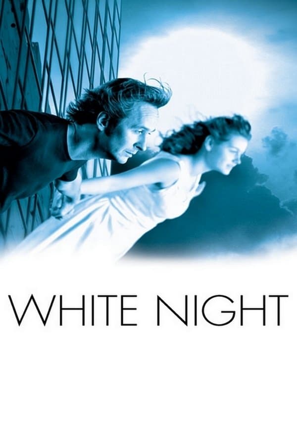 White Night full movie