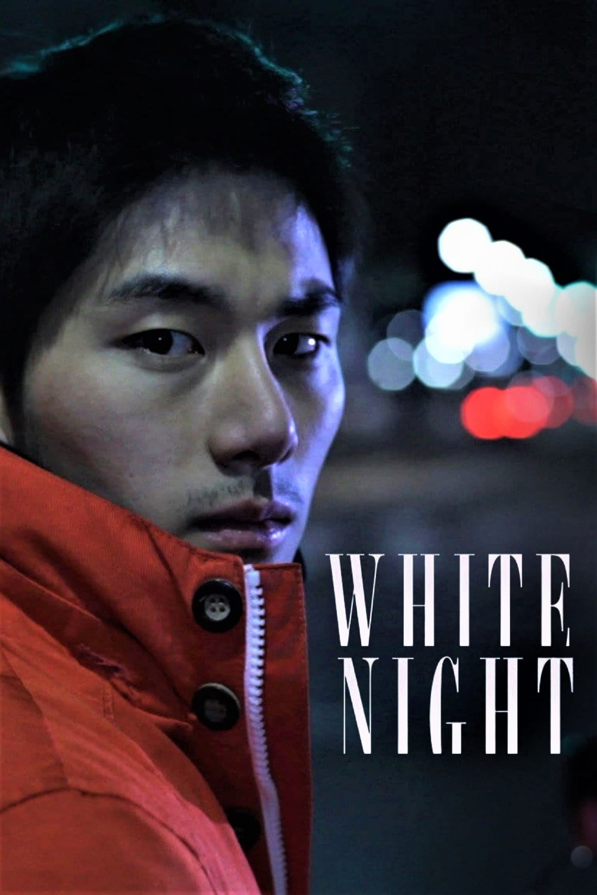 White Night full movie