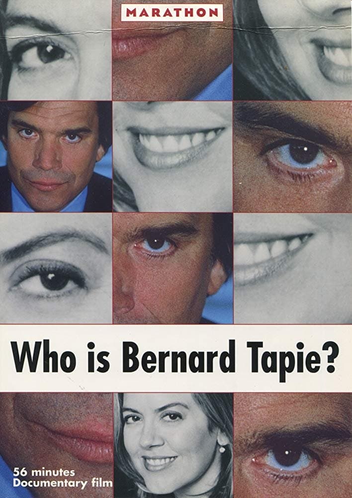 Who Is Bernard Tapie? full movie