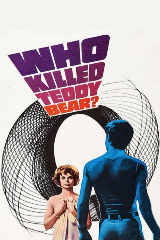 Who Killed Teddy Bear? full movie