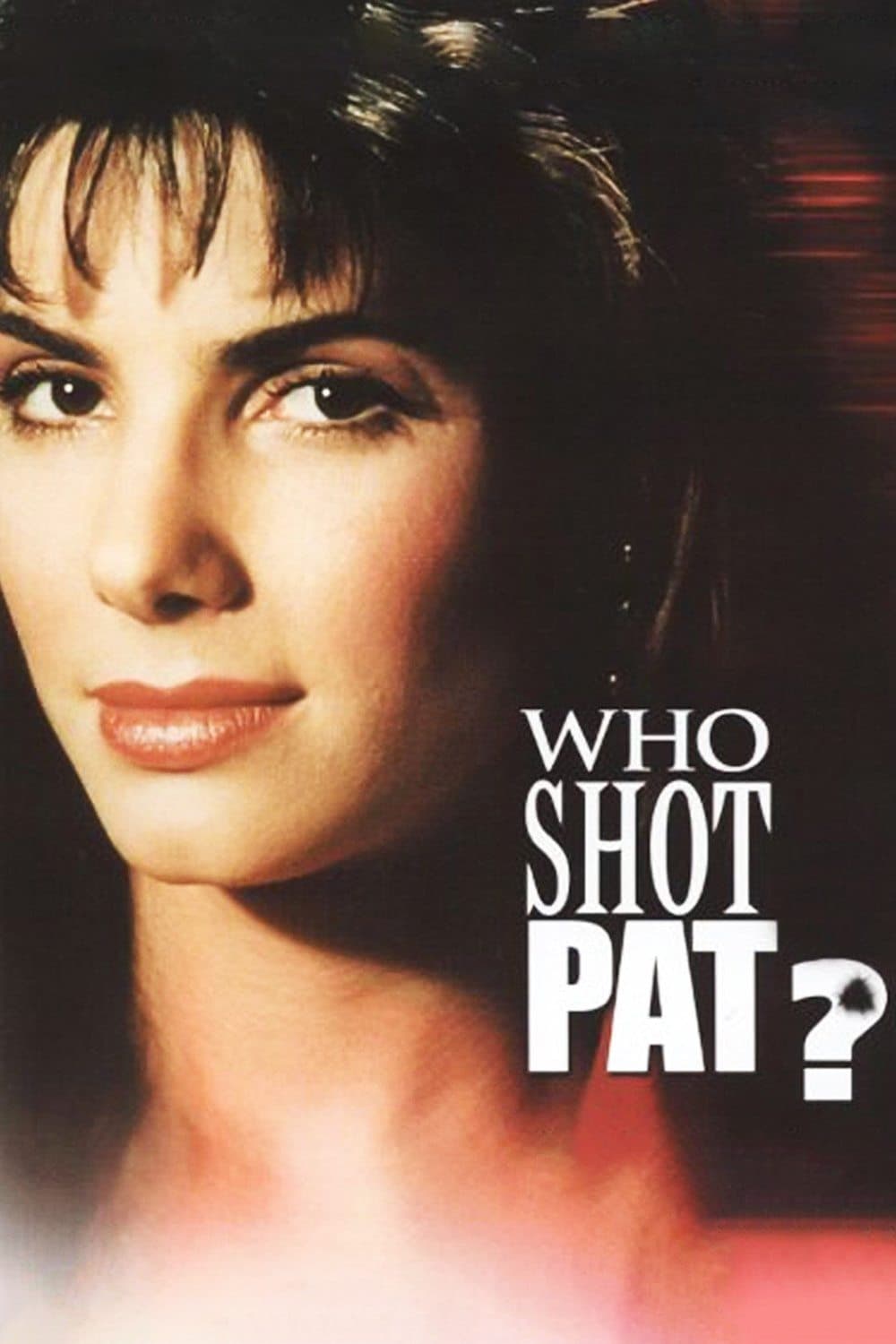 Who Shot Pat? full movie