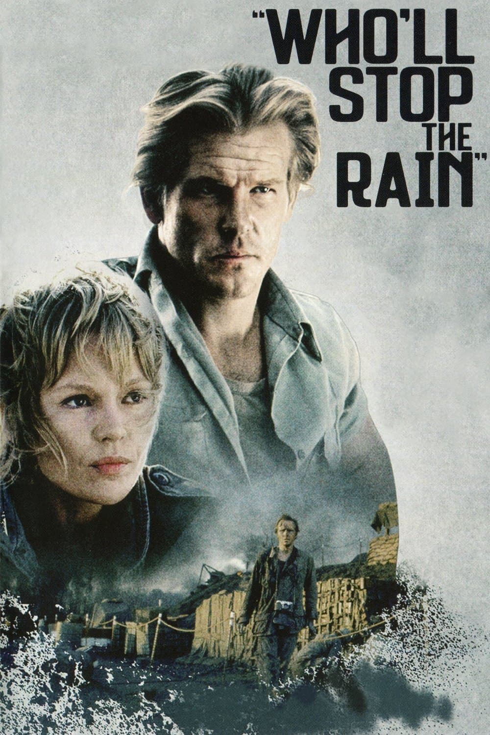 Who'll Stop the Rain full movie