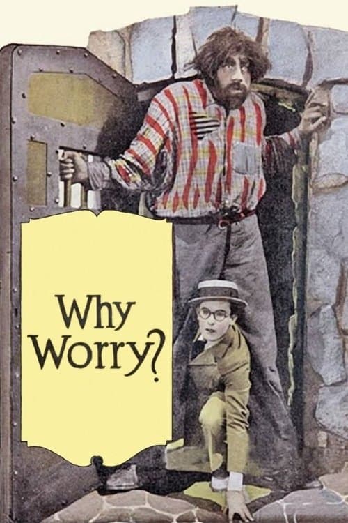Why Worry? full movie