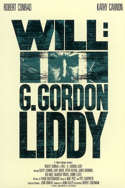 Will: G. Gordon Liddy full movie