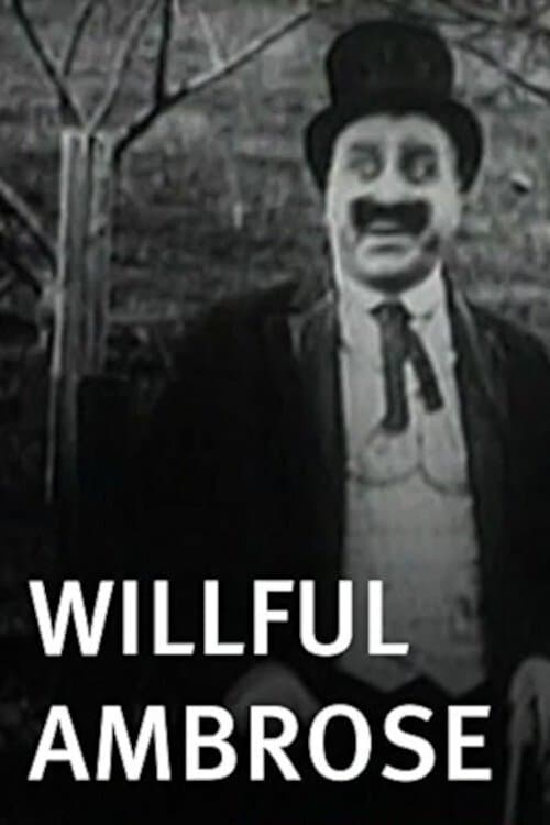 Willful Ambrose full movie
