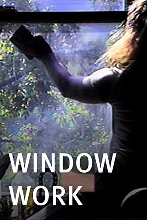 Window Work full movie